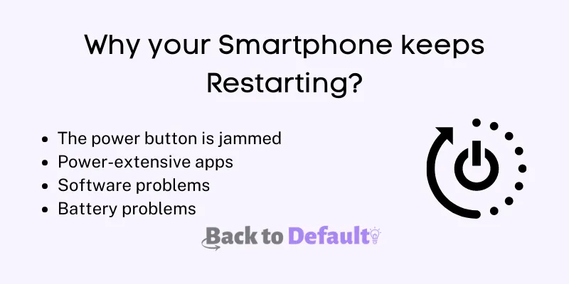 Why your Smartphone keeps restarting