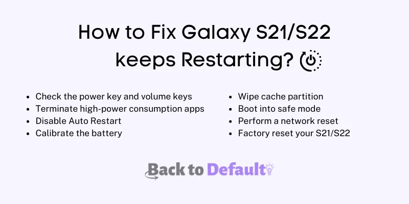 how to fix samsung galaxy s21-s22 keeps restarting