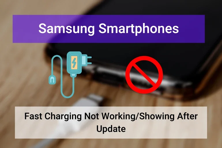 Samsung Fast Charging Not Working After Update (Featured Image)