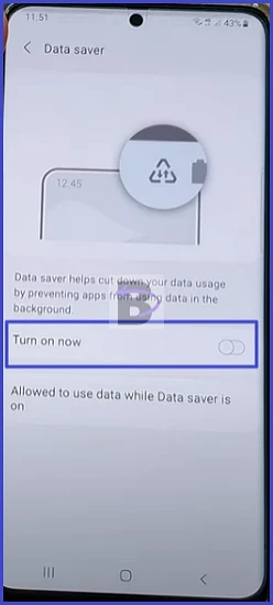 Turn off data saver on Samsung