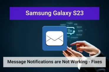 Samsung 23 Message notifications not working (featured)