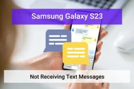 Samsung galaxy s23 not receiving text messages