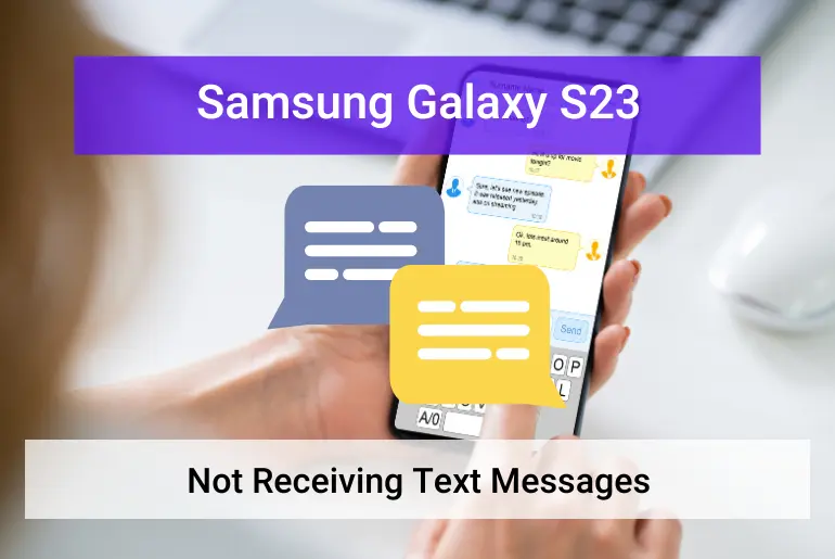 samsung-s23-not-receiving-text-messages-how-to-fix