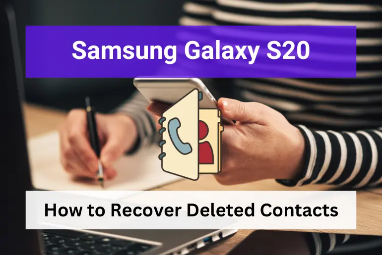 how-to-restore-contacts-disappeared-from-your-samsung-galaxy-s20